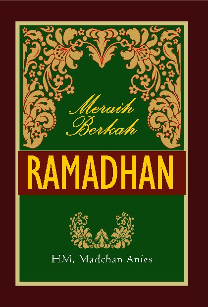 Meraih Berkah Ramadhan